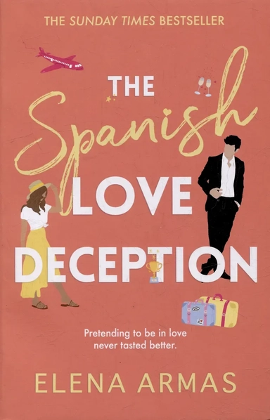 The Spanish Love Deception: купить с доставкой по Кипру или в книжных магазинах Букберри в Лимасоле, Ларнаке и Пафосе