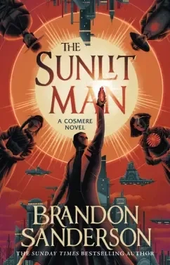 The Sunlit Man: купить с доставкой по Кипру или в книжных магазинах Букберри в Лимасоле, Ларнаке и Пафосе