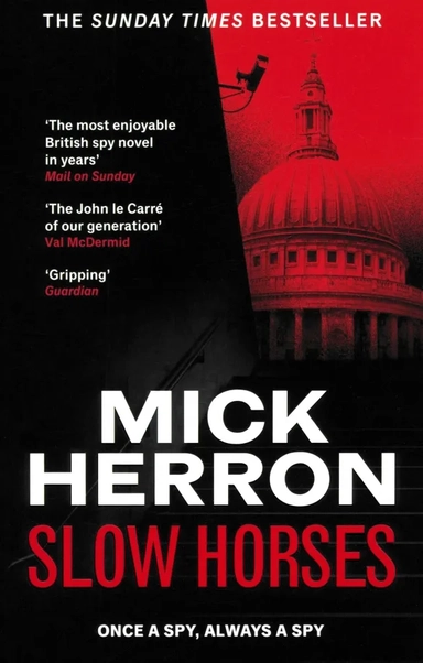 Slow Horses: купить с доставкой по Кипру или в книжных магазинах Букберри в Лимасоле, Ларнаке и Пафосе