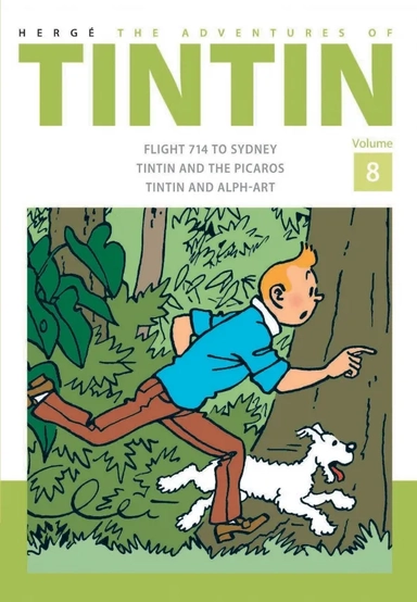 The Adventures of Tintin. Vol 8. Flight 714 to Sydney. Tintin and the Picros. Tintin and Alph-Art: купить с доставкой по Кипру или в книжных магазинах Букберри в Лимасоле, Ларнаке и Пафосе