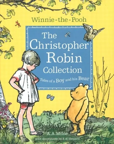Winnie-the-Pooh. The Christopher Robin Collection. Tales of a Boy and his Bear: купить с доставкой по Кипру или в книжных магазинах Букберри в Лимасоле, Ларнаке и Пафосе