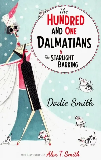 Hundred and One Dalmatians & Starlight Barking: купить с доставкой по Кипру или в книжных магазинах Букберри в Лимасоле, Ларнаке и Пафосе