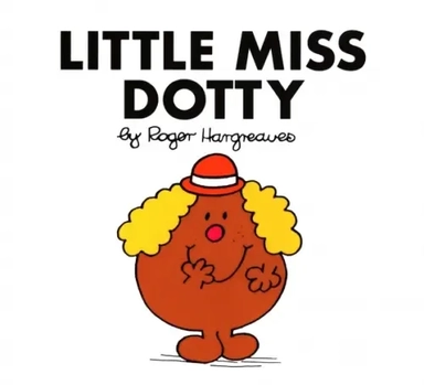 Little Miss Dotty: купить с доставкой по Кипру или в книжных магазинах Букберри в Лимасоле, Ларнаке и Пафосе