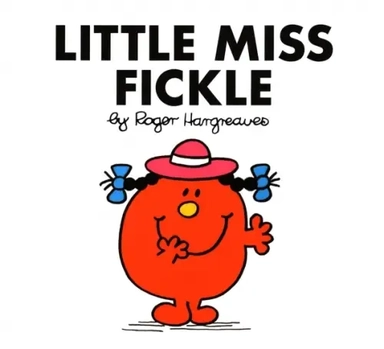 Little Miss Fickle: купить с доставкой по Кипру или в книжных магазинах Букберри в Лимасоле, Ларнаке и Пафосе