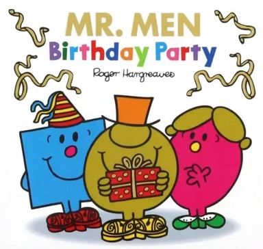 Mr. Men. Birthday Party: купить с доставкой по Кипру или в книжных магазинах Букберри в Лимасоле, Ларнаке и Пафосе