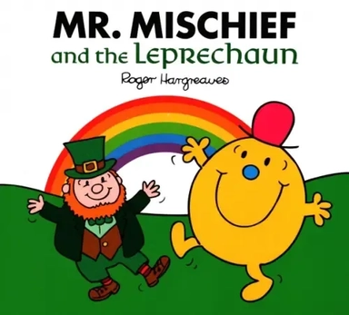 Mr. Mischief and the Leprechaun: купить с доставкой по Кипру или в книжных магазинах Букберри в Лимасоле, Ларнаке и Пафосе