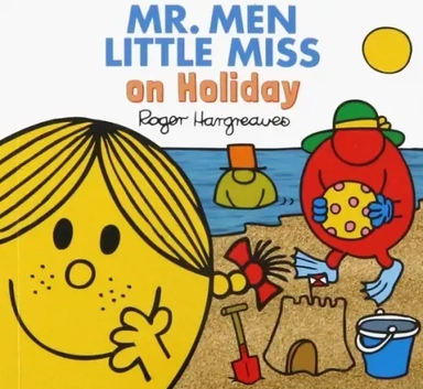 Mr. Men Little Miss on Holiday: купить с доставкой по Кипру или в книжных магазинах Букберри в Лимасоле, Ларнаке и Пафосе