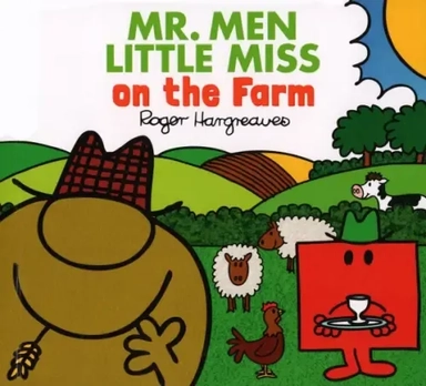 Mr. Men Little Miss on the Farm: купить с доставкой по Кипру или в книжных магазинах Букберри в Лимасоле, Ларнаке и Пафосе