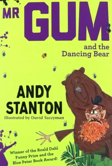 Mr. Gum and the Dancing Bear: купить с доставкой по Кипру или в книжных магазинах Букберри в Лимасоле, Ларнаке и Пафосе