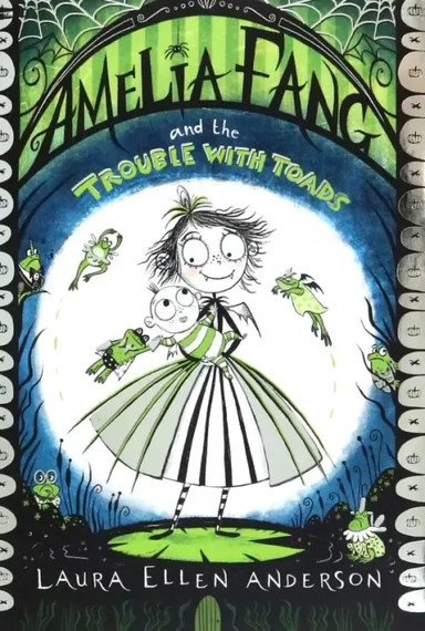 Amelia Fang and the Trouble with Toads: купить с доставкой по Кипру или в книжных магазинах Букберри в Лимасоле, Ларнаке и Пафосе
