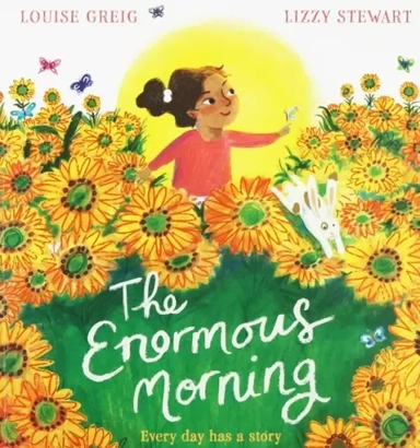 The Enormous Morning: купить с доставкой по Кипру или в книжных магазинах Букберри в Лимасоле, Ларнаке и Пафосе