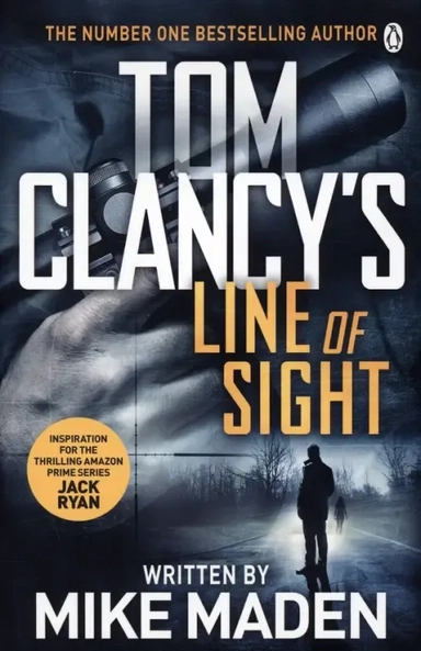 Tom Clancy's Line of Sight: купить с доставкой по Кипру или в книжных магазинах Букберри в Лимасоле, Ларнаке и Пафосе