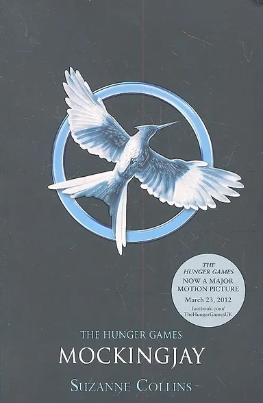 The Hunger Games 3. Mockingjay: купить с доставкой по Кипру или в книжных магазинах Букберри в Лимасоле, Ларнаке и Пафосе