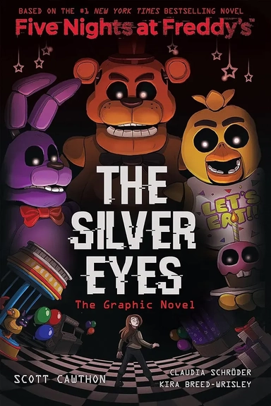 Five Nights at Freddys: The Silver Eyes. Graphic Novel: купить с доставкой по Кипру или в книжных магазинах Букберри в Лимасоле, Ларнаке и Пафосе