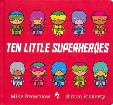 Ten Little Superheroes: купить с доставкой по Кипру или в книжных магазинах Букберри в Лимасоле, Ларнаке и Пафосе