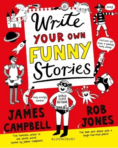Write Your Own Funny Stories. A laugh-out-loud book for budding writers: купить с доставкой по Кипру или в книжных магазинах Букберри в Лимасоле, Ларнаке и Пафосе