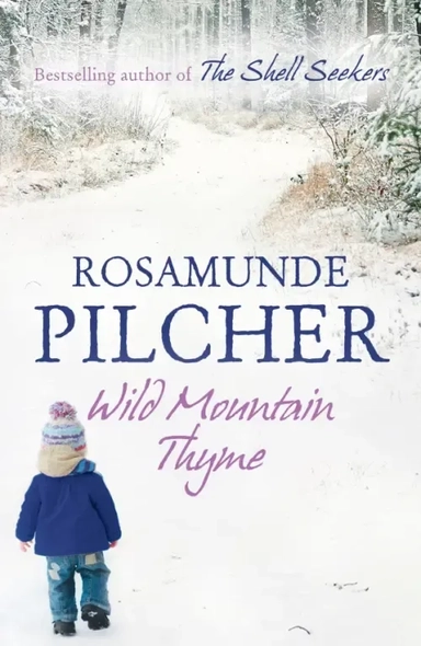 Wild Mountain Thyme: купить с доставкой по Кипру или в книжных магазинах Букберри в Лимасоле, Ларнаке и Пафосе