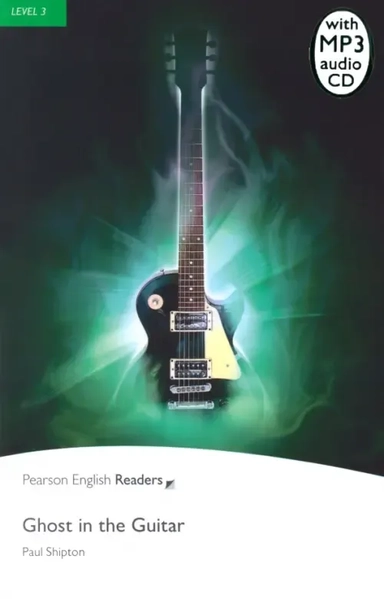 Ghost in the Guitar. Level 3 (+CDmp3): купить с доставкой по Кипру или в книжных магазинах Букберри в Лимасоле, Ларнаке и Пафосе