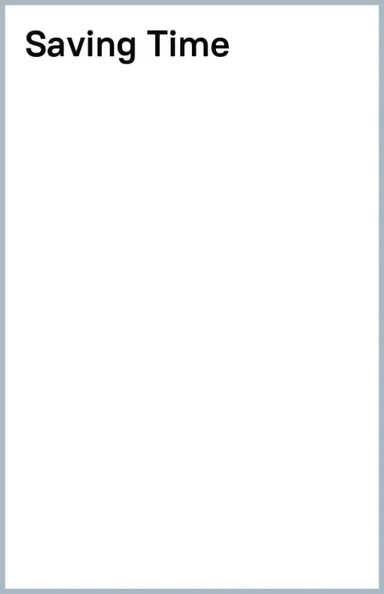 Saving Time: купить с доставкой по Кипру или в книжных магазинах Букберри в Лимасоле, Ларнаке и Пафосе