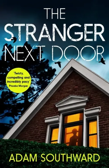The Stranger Next Door: купить с доставкой по Кипру или в книжных магазинах Букберри в Лимасоле, Ларнаке и Пафосе