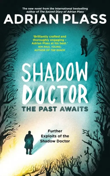 Shadow Doctor. The Past Awaits: купить с доставкой по Кипру или в книжных магазинах Букберри в Лимасоле, Ларнаке и Пафосе