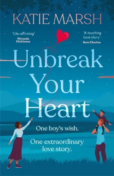 Unbreak Your Heart: купить с доставкой по Кипру или в книжных магазинах Букберри в Лимасоле, Ларнаке и Пафосе