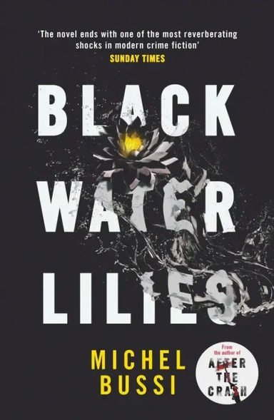 Black Water Lilies: купить с доставкой по Кипру или в книжных магазинах Букберри в Лимасоле, Ларнаке и Пафосе