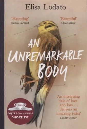 An Unremarkable Body: купить с доставкой по Кипру или в книжных магазинах Букберри в Лимасоле, Ларнаке и Пафосе