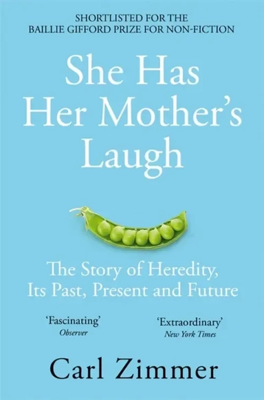 She Has Her Mother's Laugh. The Story of Heredity, Its Past, Present and Future: купить с доставкой по Кипру или в книжных магазинах Букберри в Лимасоле, Ларнаке и Пафосе