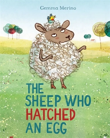 The Sheep Who Hatched an Egg: купить с доставкой по Кипру или в книжных магазинах Букберри в Лимасоле, Ларнаке и Пафосе