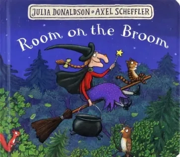 Room on the Broom. Board book: купить с доставкой по Кипру или в книжных магазинах Букберри в Лимасоле, Ларнаке и Пафосе