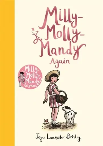 Milly-Molly-Mandy Again: купить с доставкой по Кипру или в книжных магазинах Букберри в Лимасоле, Ларнаке и Пафосе