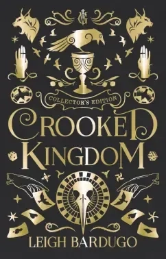 Crooked Kingdom. Collector's Edition: купить с доставкой по Кипру или в книжных магазинах Букберри в Лимасоле, Ларнаке и Пафосе