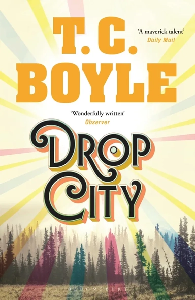 Drop City: купить с доставкой по Кипру или в книжных магазинах Букберри в Лимасоле, Ларнаке и Пафосе