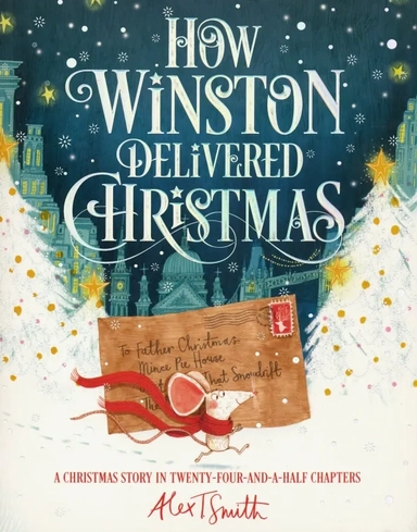 How Winston Delivered Christmas: купить с доставкой по Кипру или в книжных магазинах Букберри в Лимасоле, Ларнаке и Пафосе
