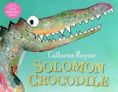Solomon Crocodile: купить с доставкой по Кипру или в книжных магазинах Букберри в Лимасоле, Ларнаке и Пафосе
