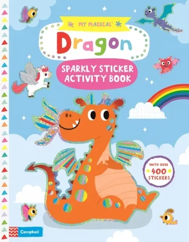 My Magical Dragon. Sparkly Sticker Activity Book: купить с доставкой по Кипру или в книжных магазинах Букберри в Лимасоле, Ларнаке и Пафосе