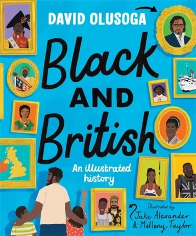 Black and British. An Illustrated History: купить с доставкой по Кипру или в книжных магазинах Букберри в Лимасоле, Ларнаке и Пафосе