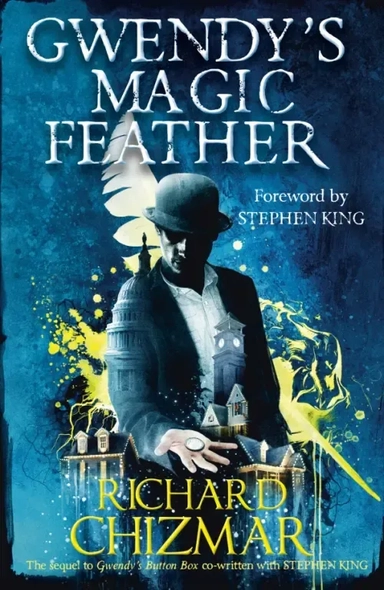 Gwendy's Magic Feather: купить с доставкой по Кипру или в книжных магазинах Букберри в Лимасоле, Ларнаке и Пафосе