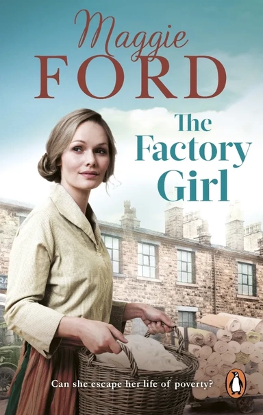 The Factory Girl: купить с доставкой по Кипру или в книжных магазинах Букберри в Лимасоле, Ларнаке и Пафосе