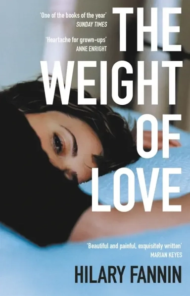 The Weight of Love: купить с доставкой по Кипру или в книжных магазинах Букберри в Лимасоле, Ларнаке и Пафосе