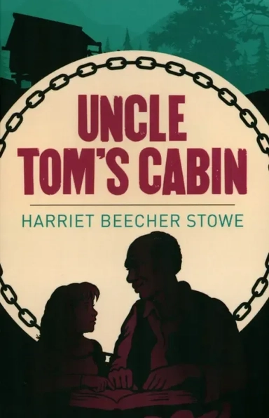 Uncle Tom's Cabin: купить с доставкой по Кипру или в книжных магазинах Букберри в Лимасоле, Ларнаке и Пафосе