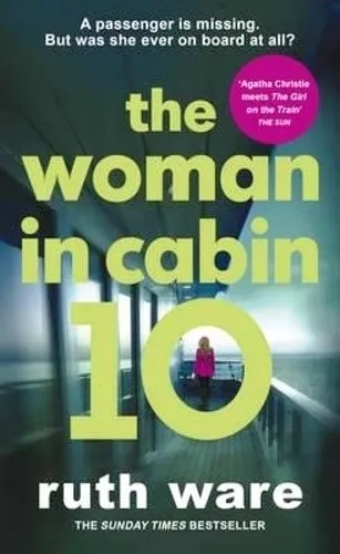 The Woman in Cabin 10: купить с доставкой по Кипру или в книжных магазинах Букберри в Лимасоле, Ларнаке и Пафосе
