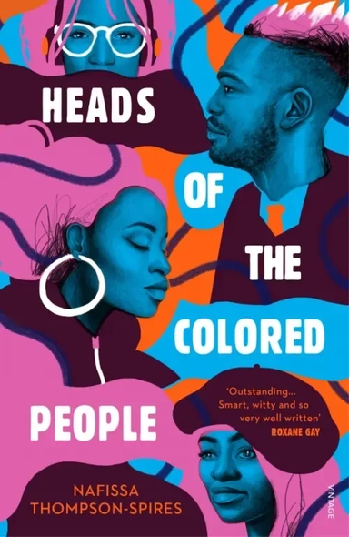 Heads of the Colored People: купить с доставкой по Кипру или в книжных магазинах Букберри в Лимасоле, Ларнаке и Пафосе