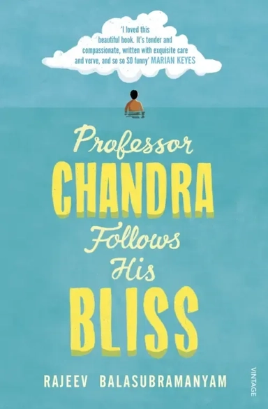 Professor Chandra Follows His Bliss: купить с доставкой по Кипру или в книжных магазинах Букберри в Лимасоле, Ларнаке и Пафосе