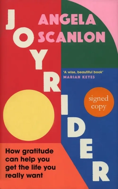 Joyrider. How gratitude can help you get the life you really want: купить с доставкой по Кипру или в книжных магазинах Букберри в Лимасоле, Ларнаке и Пафосе