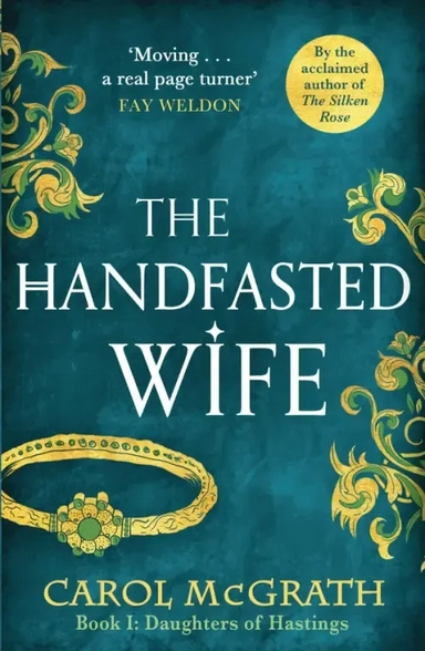The Handfasted Wife: купить с доставкой по Кипру или в книжных магазинах Букберри в Лимасоле, Ларнаке и Пафосе