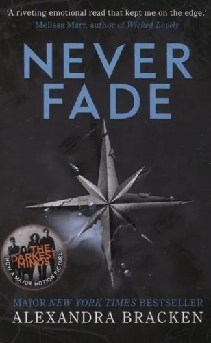 Never Fade: купить с доставкой по Кипру или в книжных магазинах Букберри в Лимасоле, Ларнаке и Пафосе