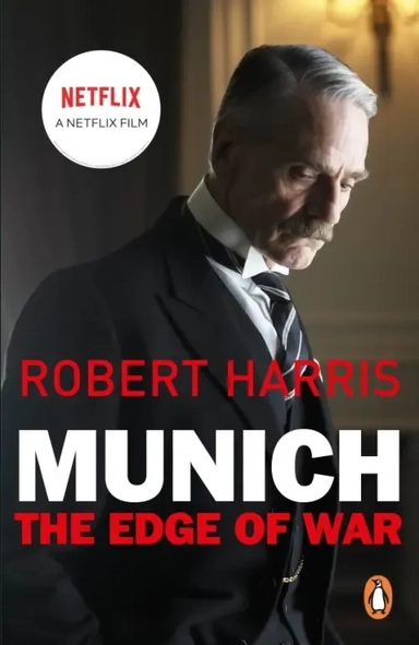 Munich. The Edge of War: купить с доставкой по Кипру или в книжных магазинах Букберри в Лимасоле, Ларнаке и Пафосе