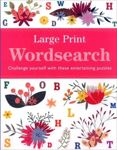 Large Print Wordsearch. Challenge Yourself with These Entertaining Puzzles: купить с доставкой по Кипру или в книжных магазинах Букберри в Лимасоле, Ларнаке и Пафосе